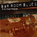 Bar Room Blues - CD