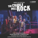 Marc Blitzstein: The Cradle Will Rock - CD