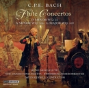 C.P.E. Bach: Flute Concertos: D Minor WQ22/A Minor WQ166/G Major WQ169 - CD