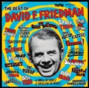 The best of David F. Friedman - Vinyl