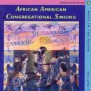 Wade In The Water Vol II: African American Congergational Singing - CD