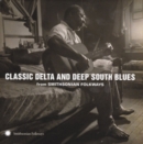 Classic Delta and Deep South Blues - CD
