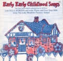 Early Early Childhood Songs - Vinyl
