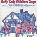 Early Early Childhood Songs - CD