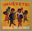 ¡Muévete!: Songs for a Healthy Mind in a Healthy Body - CD