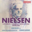 Nielsen: Flute Concerto/Symphony No. 3 'Sinfonia Espansiva'/... - CD