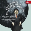 Leos Janácek: The Excursions of Mr. Broucek - CD