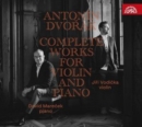 Antonin Dvorák: Complete Works for Violin and Piano - CD