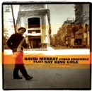 David Murray Cuban Ensemble Plays Nat King Cole - CD