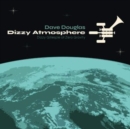 Dizzy Atmosphere - CD