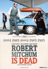 Robert Mitchum Is Dead - DVD