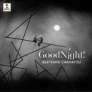 Bertrand Chamayou: Good Night! - Vinyl