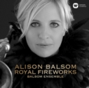 Alison Balsom: Royal Fireworks - CD