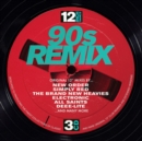 12 Inch Dance: 90s Remix - CD