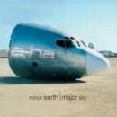 Minor Earth Major Sky - CD