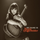 My Name Is Suzie Ungerleider - CD