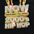 Now that's what I call music!: 2000's hip hop - CD