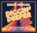 Buried Treasure: The 70s - Diggin' Deeper - CD