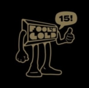 Fool's Gold: 15! - Vinyl