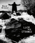 Luck and Strange - CD