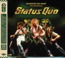 Whatever You Want: The Essential Status Quo - CD