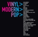 >MODERN>POP> - Vinyl