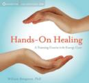 Hands-on Healing: A Training Course in the Energy Cure - CD