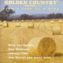 Golden Country Volume Two: From a Jack to a King - CD