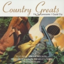 Country greats: I'm so lonesome I could cry - CD