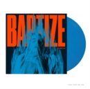 Baptize - Vinyl