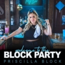 Welcome to the Block Party - CD