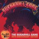 The Sugarhill Gang (30th Anniversary Edition) - CD
