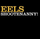Shootenanny! - Vinyl