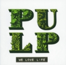 We Love Life - Vinyl