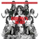 Brown Acid: Ten Heavy Hits Vol. 1 (RSD 2021) (Limited Edition) - Vinyl
