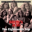 Brown Acid: The Eighteenth Trip - Vinyl