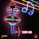 Doo Wop the Greatest Hits 1957-60 - CD