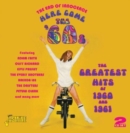 Here Come the 60's: The Greatest Hits of 1960 and 1961 - CD