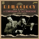 Djangology and More... A Compendium of Jazz Manouche - CD