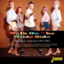 Walk On the Wilde Side: The Singles Collection 1957-1962 - CD