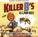 Killer B's: U.S. Pop Hits - CD