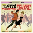C'mon Let's Do the British Twist - CD