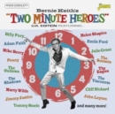 Bernie Keith's Two Minute Heroes: U.K. Edition - CD