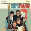 Eurotwang! 34 twangy guitar instro's: Exhumed from Europe's deepest vaults - CD