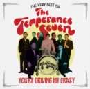 You're Driving Me Crazy: The Very Best of the Temperance Seven - CD
