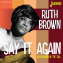 Say It Again: Ruth Brown in the '60s - CD