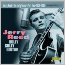 The early years part 2: Hully gully guitar 1958-1962 - CD