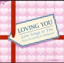 Loving you - CD
