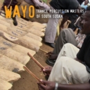 Trance Percussion Masters of South Sudan - CD