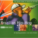 Rough Guide to Brazilian Hip-hop - CD